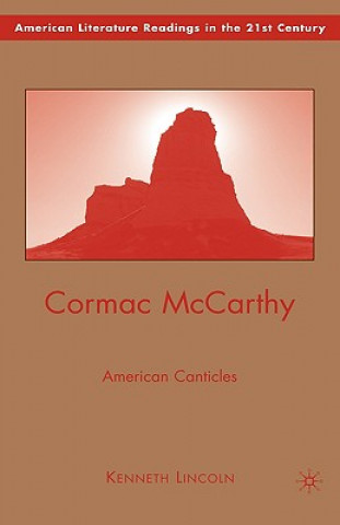 Kniha Cormac McCarthy Kenneth Lincoln