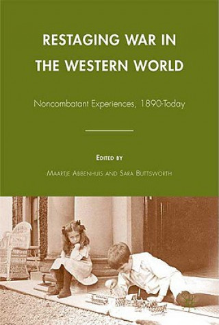 Book Restaging War in the Western World M. Abbenhuis