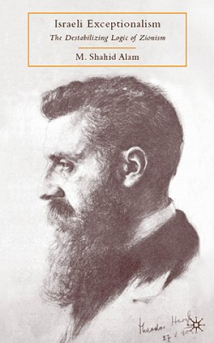 Книга Israeli Exceptionalism M.Shahid Alam