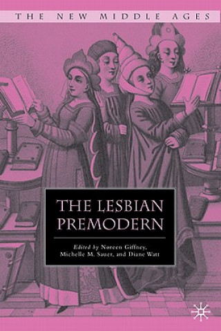 Kniha Lesbian Premodern N. Giffney