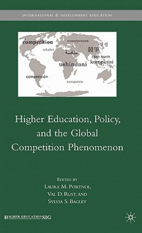 Carte Higher Education, Policy, and the Global Competition Phenomenon V. Rust