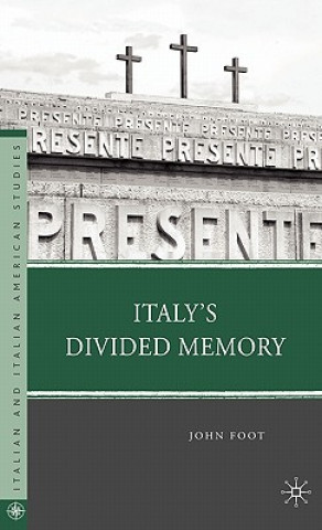 Book Italy's Divided Memory John Foot