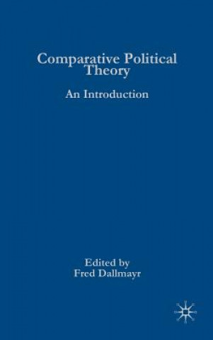 Könyv Comparative Political Theory F. Dallmayr