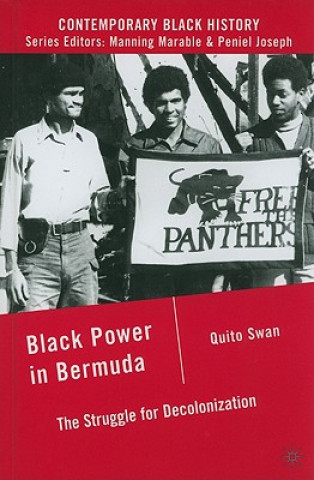 Kniha Black Power in Bermuda Quito Swan