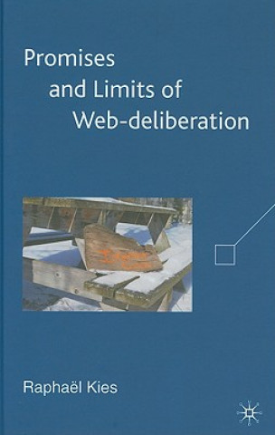 Buch Promises and Limits of Web-deliberation Raphael Kies