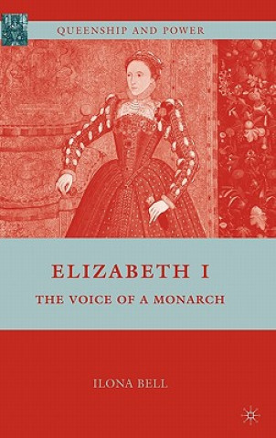 Libro Elizabeth I Ilona Bell