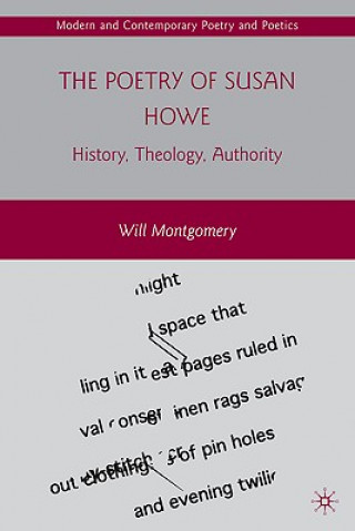 Kniha Poetry of Susan Howe William Montgomery