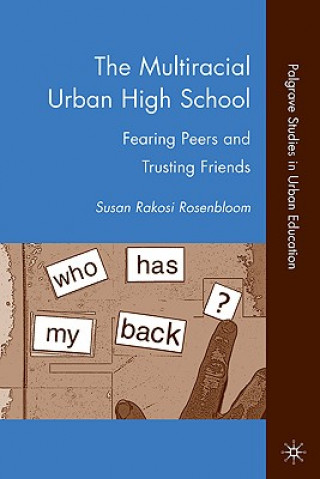 Kniha Multiracial Urban High School Susan Rakosi Rosenbloom