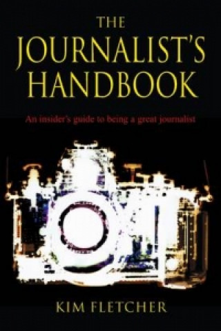 Carte Journalist's Handbook Kim Fletcher