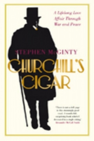 Kniha Churchill's Cigar Stephen McGinty