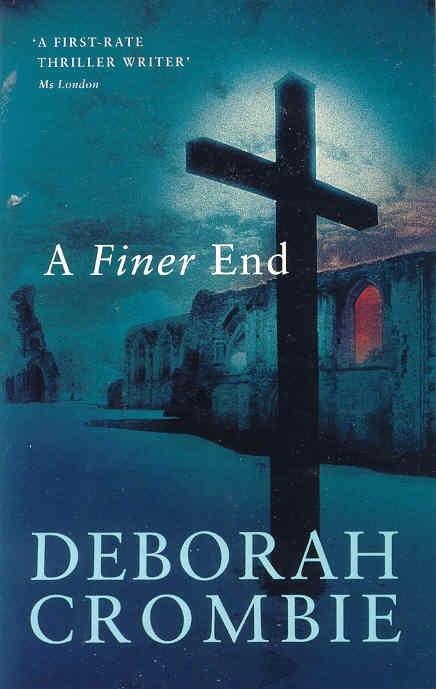 Book Finer End Deborah Crombie