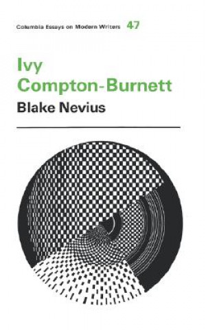Könyv Ivy Compton-Burnett Blake Nevius