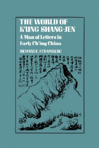 Kniha World of K'ung Shang-Jen Richard E. Strassberg