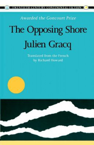 Kniha Opposing Shore Julien Gracq