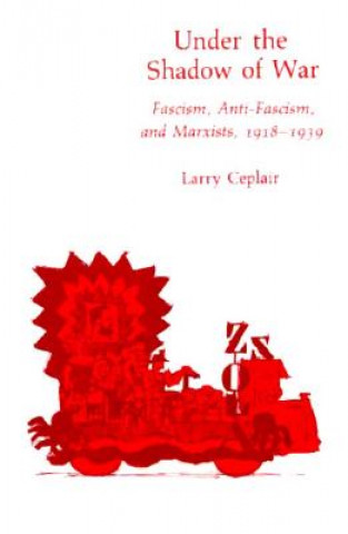 Boek Under the Shadow of War Larry Ceplair