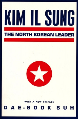 Kniha Kim Il Sung Dae-Sook Suh