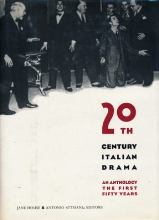 Книга Twentieth-Century Italian Drama Jane House