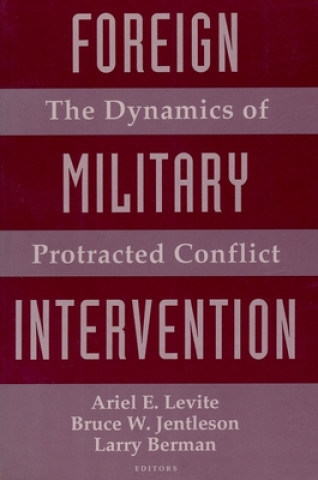 Könyv Foreign Military Intervention 