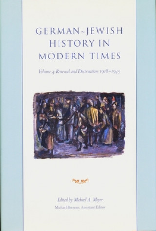 Kniha German-Jewish History in Modern Times Michael Meyer