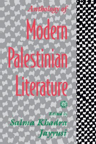 Book Anthology of Modern Palestinian Literature Salma Khadra Jayyusi