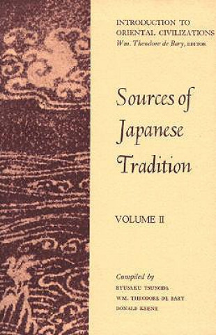 Book Sources of Japanese Tradition William Theodore De Bary
