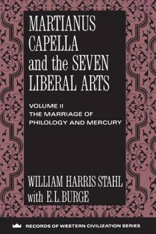 Book Martianus Capella and the Seven Liberal Arts William H. Stahl