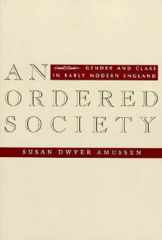 Buch Ordered Society Susan Dwyer Amussen