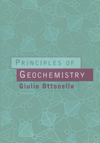 Knjiga Principles of Geochemistry Giulio Ottonello