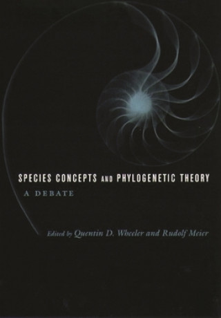 Kniha Species Concepts and Phylogenetic Theory Quentin Wheeler