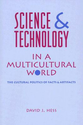 Carte Science and Technology in a Multicultural World David J. Hess