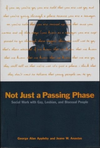 Książka Not Just a Passing Phase George Alan Appleby