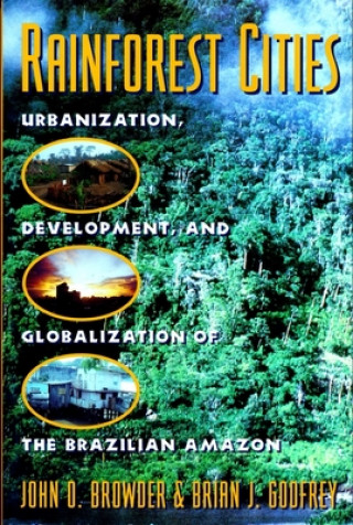 Kniha Rainforest Cities John O. Browder