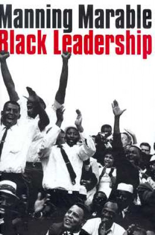 Carte Black Leadership Manning Marable