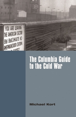 Książka Columbia Guide to the Cold War Michael Kort