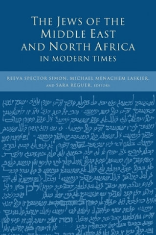 Kniha Jews of the Middle East and North Africa in Modern Times Reeva Spector Simon