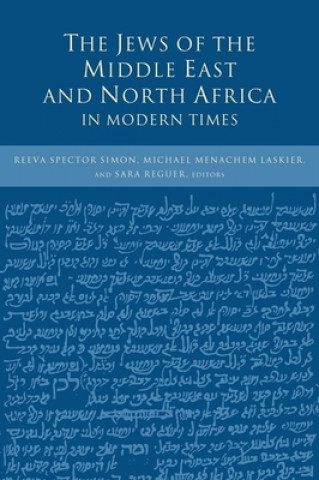 Książka Jews of the Middle East and North Africa in Modern Times Reeva Spector Simon