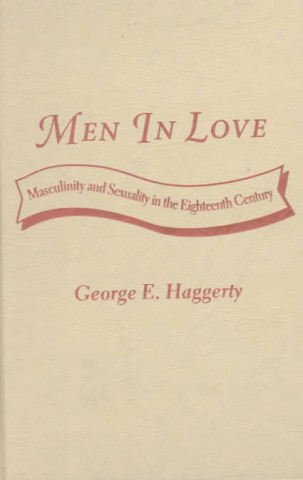 Kniha Men in Love George E. Haggerty