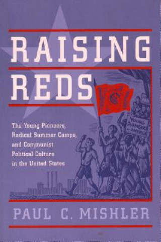 Buch Raising Reds Paul C. Mishler