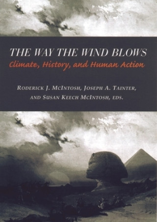 Kniha Way the Wind Blows Roderick McIntosh