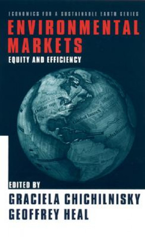 Книга Environmental Markets Graciela Chichilnisky