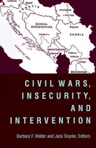 Carte Civil Wars, Insecurity, and Intervention Barbara Walter