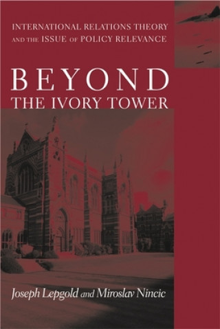 Kniha Beyond the Ivory Tower Joseph Lepgold