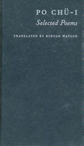 Knjiga Po Chu-i Burton Watson