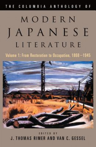 Kniha Columbia Anthology of Modern Japanese Literature J. Thomas Rimer