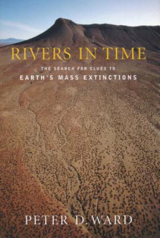 Knjiga Rivers in Time Peter Douglas Ward