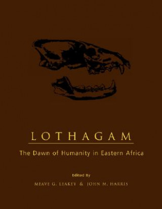 Kniha Lothagam Meave Leakey