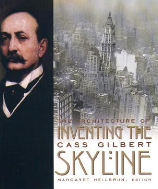 Carte Inventing the Skyline Margaret Heilbrun