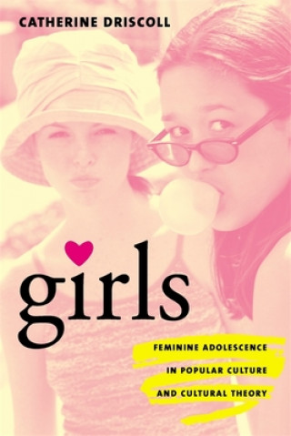 Kniha Girls Catherine Driscoll