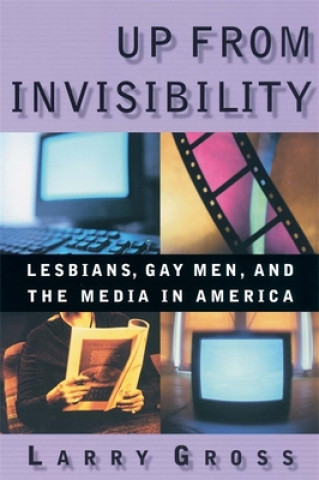 Książka Up from Invisibility Larry Gross