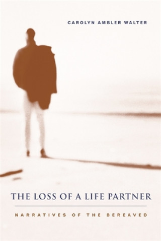 Buch Loss of a Life Partner Carolyn Ambler Walter